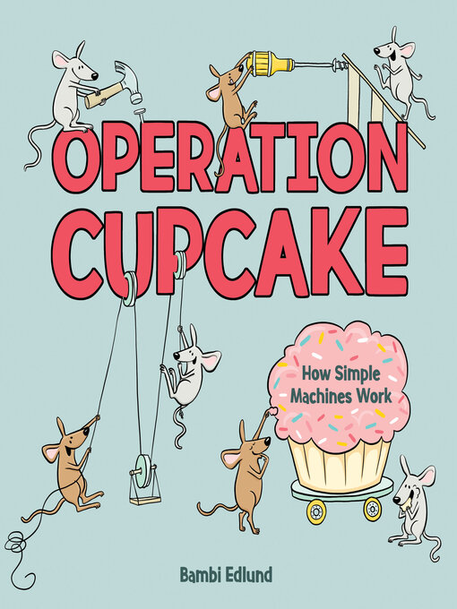 Title details for Operation Cupcake by Bambi Edlund - Wait list